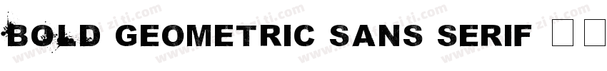BOLD geometric sans serif字体转换